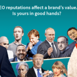 Danh tiếng của CEO có ảnh hưởng gì đến giá trị thương hiệu của bạn?